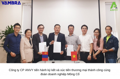 ANVY ký kết hợp tác thành công cùng doanh nghiệp Mông Cổ
