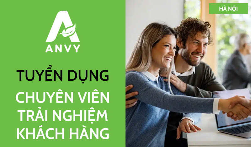 [THÁNG 08/2025] TUYỂN DỤNG CHUYÊN VIÊN TRẢI NGHIỆM KHÁCH HÀNG (CX) – KÊNH HCP