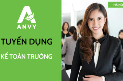 [THÁNG 09/2026] TUYỂN DỤNG KẾ TOÁN TRƯỞNG